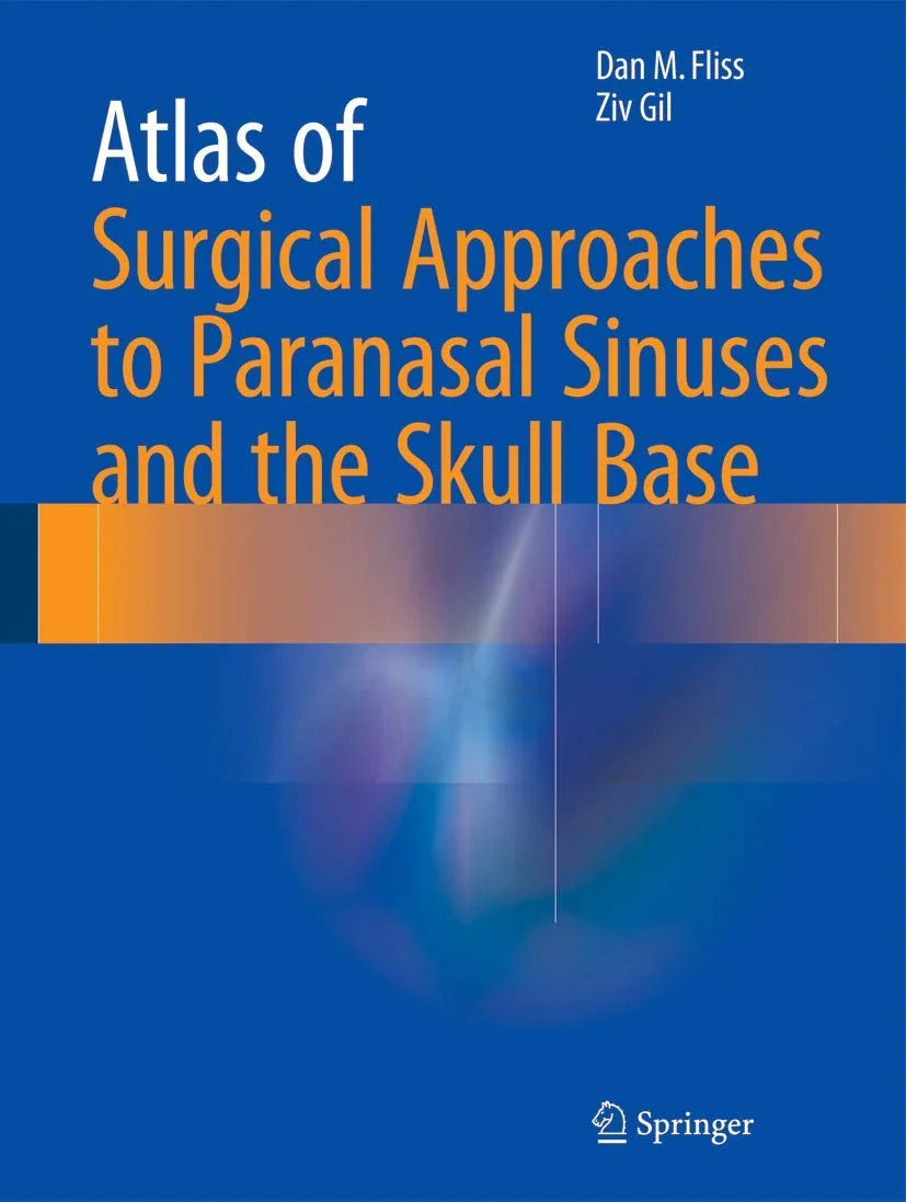 Atlas of Surgical Approaches to Paranasal Sinuses ...