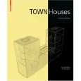 Coperta cărții "Town Houses: A Housing Typology" de Gunter Pfeifer, Per Brauneck