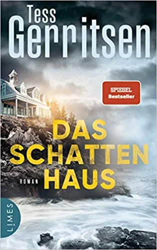 Coperta cărții "Das Schattenhaus: Roman" de Gerritsen, Tess