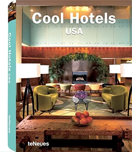 Coperta cărții "Cool Hotels USA" de teNeues Publishing Group