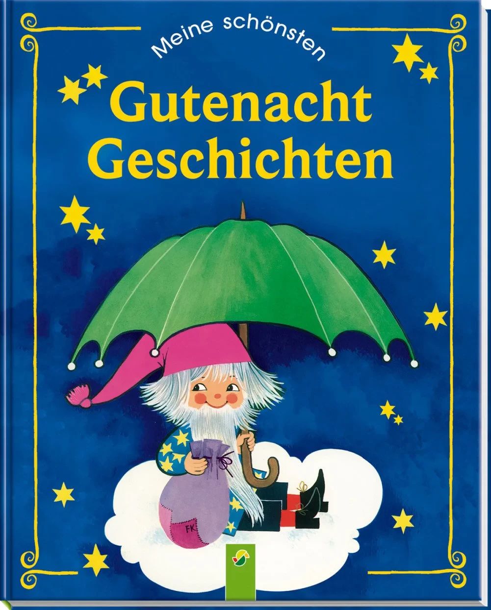 Coperta cărții "Meine schönsten Gutenachtgeschichten" de Felicitas Kuhn