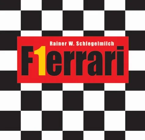 Coperta cărții "Ferrari Formula 1" de R. Schlegelmilch