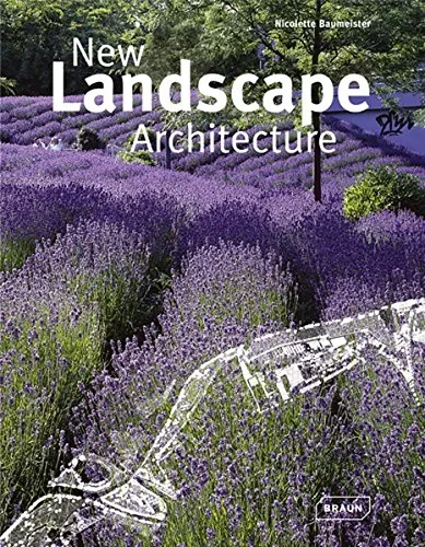 Coperta cărții "New Landscape Architecture" de Nicolette Baumeister