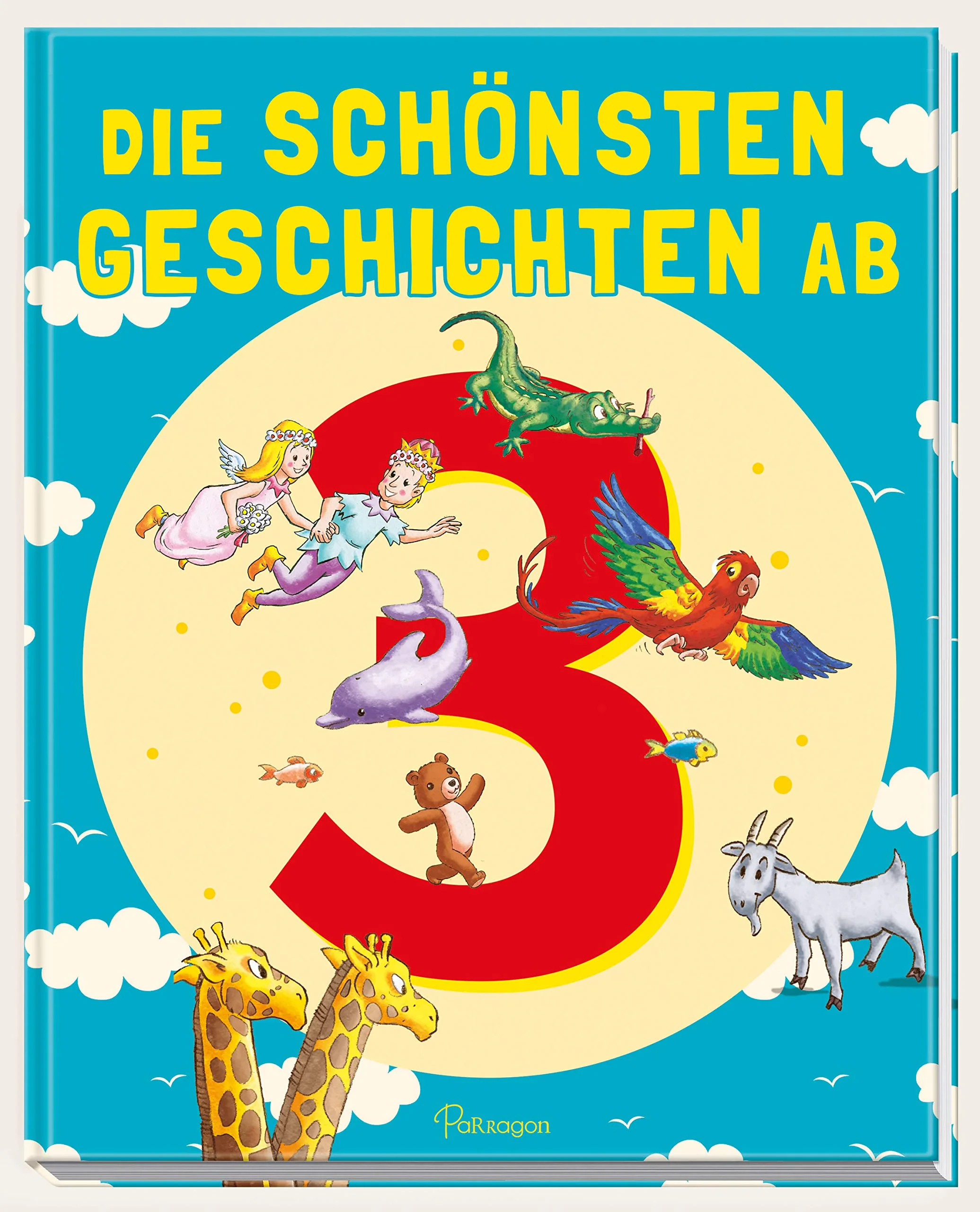 Coperta cărții "Die schönsten Geschichten ab 3" de Delphin Verlag