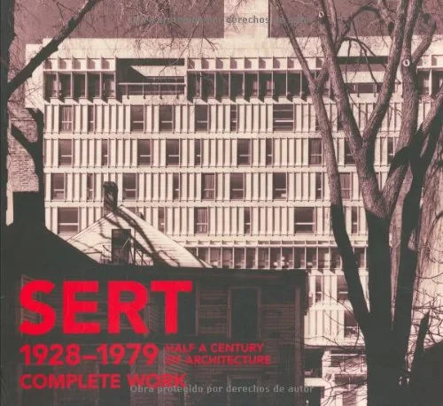 Coperta cărții "Sert 1928-1979" de Josep M. Rovira, Eric Mumford, Octavio Borgatello