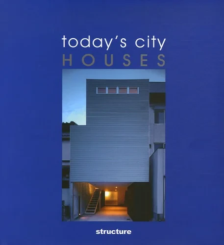 Coperta cărții "Today's City Houses" de Pilar Chueca