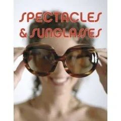 Coperta cărții "Spectacles &amp; Sunglasses" de Pepin Press