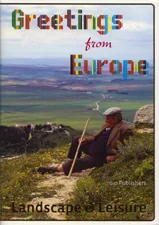 Coperta cărții "Greetings from Europe: Landscape and Leisure" de Hans Venema, Niek Hazendonk
