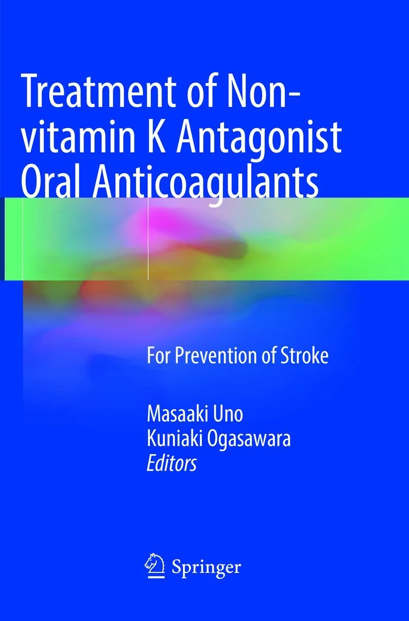 Coperta cărții "Treatment of Non-vitamin K Antagonist Oral Anticoagulants" de Uno