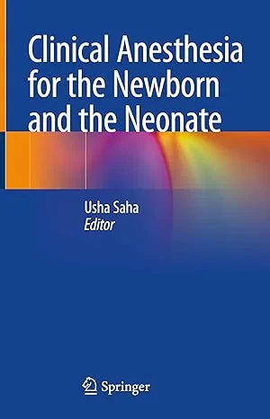 Coperta cărții "Clinical Anesthesia for the Newborn and the Neonate" de Usha Saha