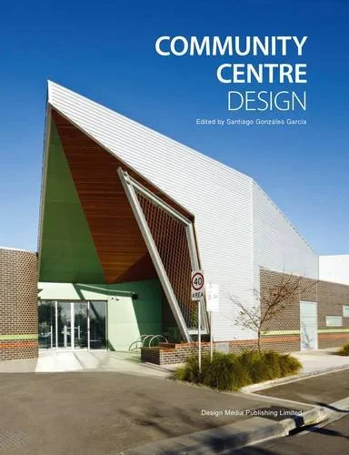 Coperta cărții "Community Centre" de Santiago Gonzalez Garci