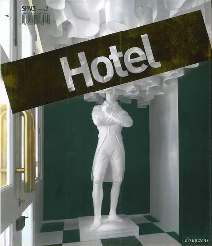 Coperta cărții "Space 2 Hotel" de Design Media