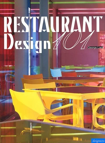 Coperta cărții "Restaurant Design 101" de George Lam
