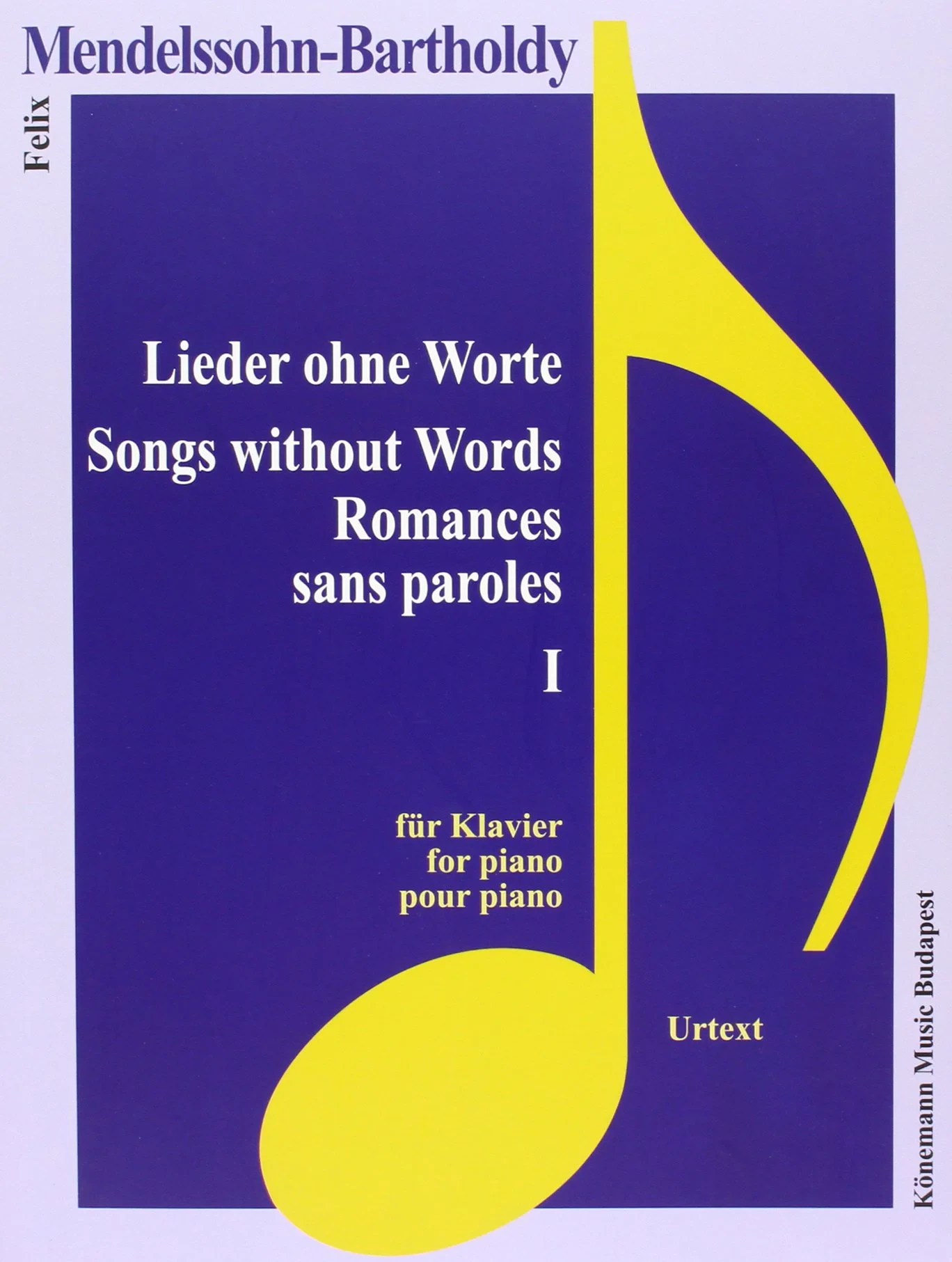 Coperta cărții "Mendelssohn-Bartholdy, Lieder ohne Worte I " de Felix Mendelssohn Bartholdy