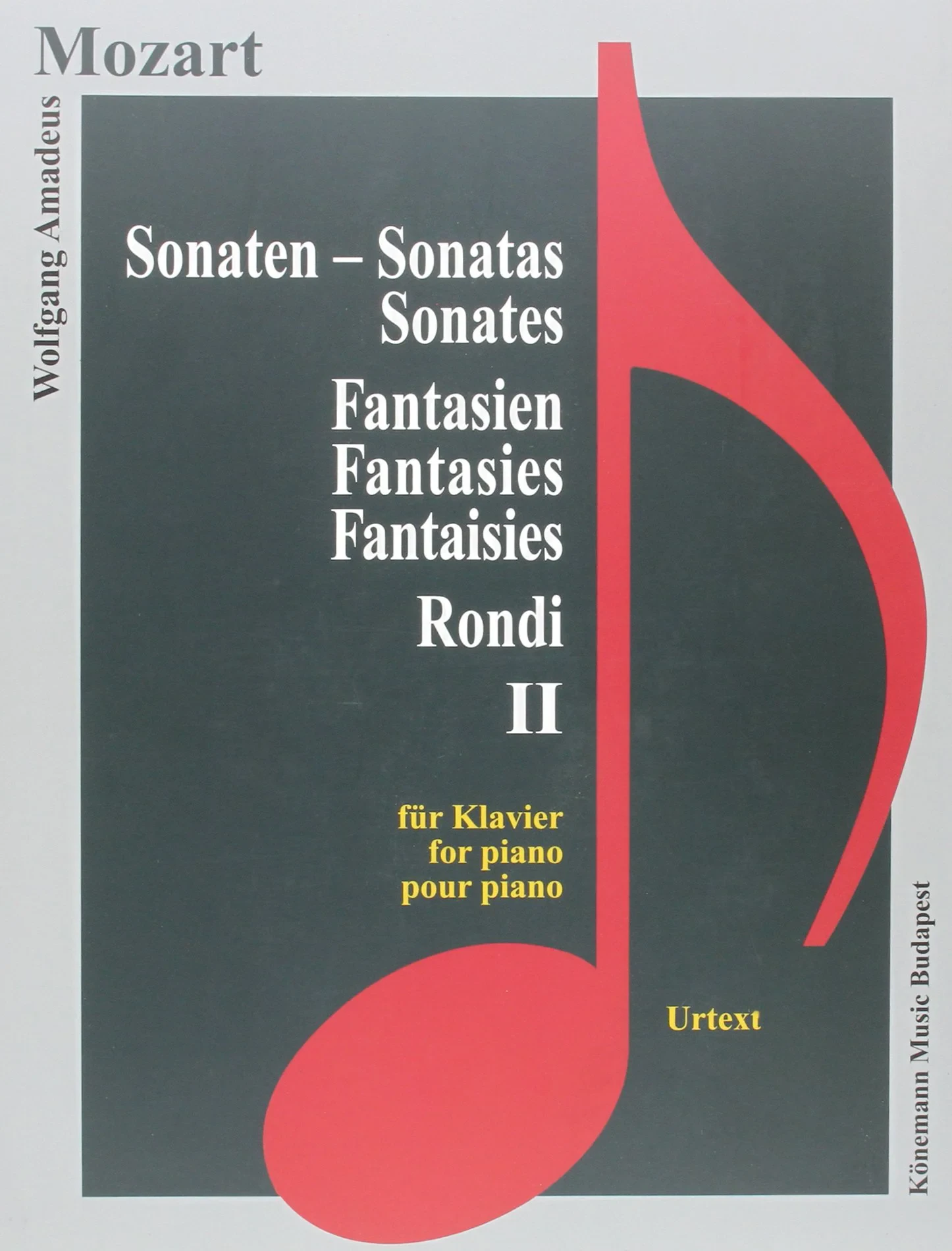 Coperta cărții "Mozart, Sonaten, Fantasien und Rondi II " de Wolfgang Amadeus Mozart