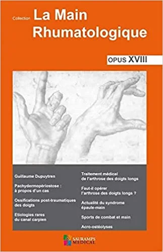 Coperta cărții "LA MAIN RHUMATOLOGIQUE OPUS XVIII" de BARTIN T.