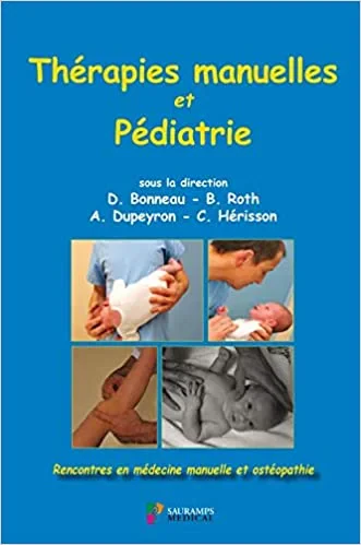 Coperta cărții "THERAPIES MANUELLES ET PEDIATRIE" de BONNEAU D.