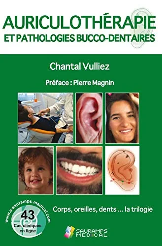 Coperta cărții "AURICULOTHERAPIE ET PATHOLOGIES BUCCO-DENTAIRES" de VULLIEZ CHANTAL