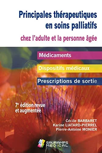 Coperta cărții "PRINCIPALES THERAPEUTIQUES EN SOINS PALLIATIFS 7ED" de BARBARET CECILE
