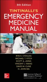 Tintinalli’s Emergency Medicine Manual, Eighth Edi...