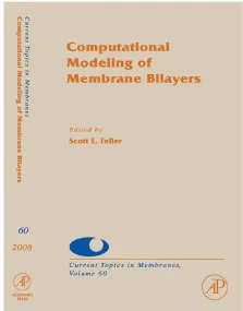 Computational Modeling of Membrane Bilayers
