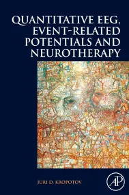 Quantitative EEG, Event-Related Potentials and Neu...