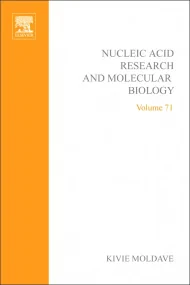 Progress in Nucleic Acid Research and Molecular Bi...