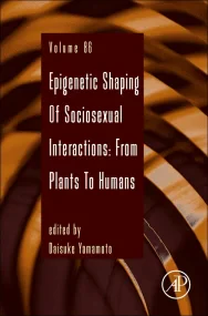 Epigenetic Shaping of Sociosexual Interactions: Fr...