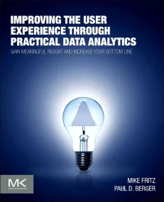 Improving the User Experience through Practical Da...