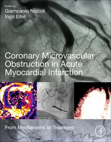 Coronary Microvascular Obstruction in Acute Myocar...
