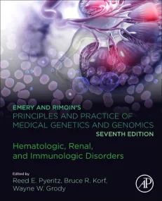 Emery and Rimoin’s Principles and Practice of Medi...