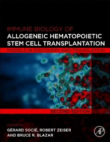 Immune Biology of Allogeneic Hematopoietic Stem Ce...