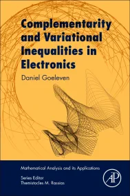 Complementarity and Variational Inequalities in El...