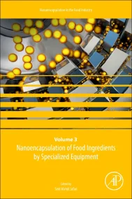 Nanoencapsulation of Food Ingredients by Specializ...
