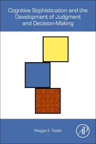 Cognitive Sophistication and the Development of Ju...