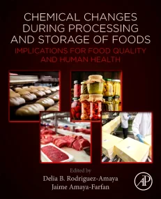 Chemical Changes During Processing and Storage of ...