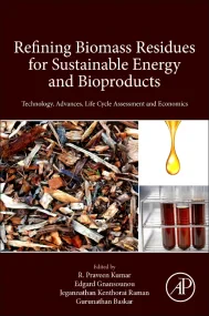 Refining Biomass Residues for Sustainable Energy a...