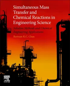 Simultaneous Mass Transfer and Chemical Reactions ...