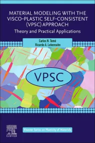 Material Modeling with the Visco-Plastic Self-Cons...