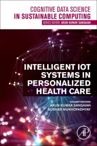 Intelligent IoT Systems in Personalized Health Car...