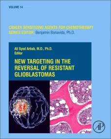New Targeting in The Reversal of Resistant Gliobla...