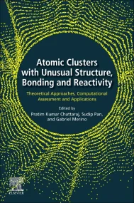 Atomic Clusters with Unusual Structure, Bonding an...