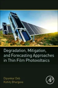Degradation, Mitigation, and Forecasting Approache...