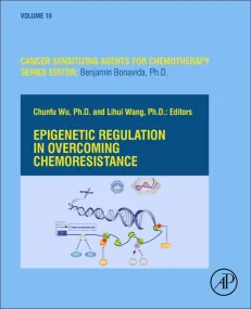Epigenetic Regulation in Overcoming Chemoresistanc...