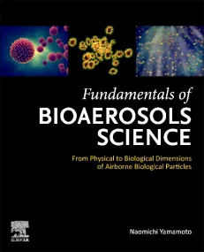Fundamentals of Bioaerosols Science