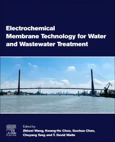 Electrochemical Membrane Technology for Water and ...