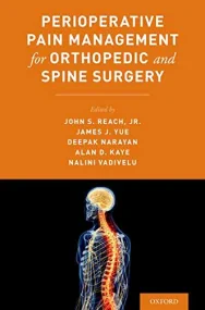 Perioperative Pain Management for Orthopedic and S...