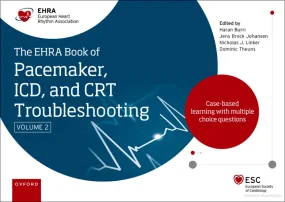 The EHRA Book of Pacemaker, ICD and CRT Troublesho...