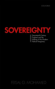 Sovereignty: Seventeenth-Century England and the M...