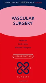 Vascular Surgery (Oxford Specialist Handbooks in S...